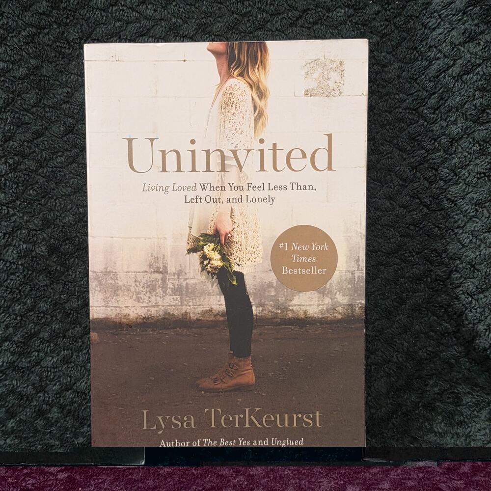 Uninvited Lysa TerKeurst Christian Book Living Loved When You Feel Less Than Pap